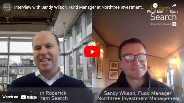 Featured image for “Interview with Sandy Wilson, Fund Manager at Northtree Investment Management – Jan 24”
